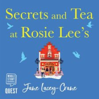 Secrets_and_Tea_at_Rosie_Lee_s